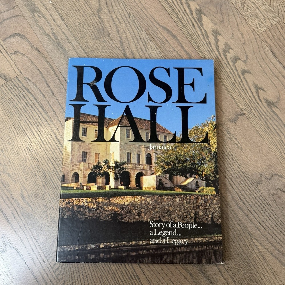 Rose Hall, Jamaica: Story of a‎ People... a Legend.(1973) Box Slip Case